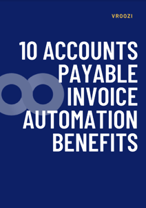 10 Accounts Payable Invoice Automation Benefits Cover Image