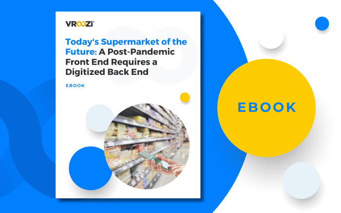 Todays Supermarket of the Future A Post-Pandemic Front End Requires a Digitized Back End